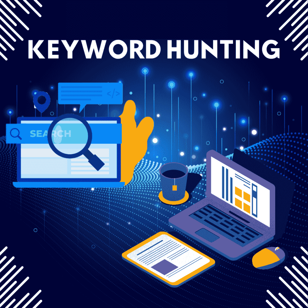 Finding the right keywords is like hunting for treasure.
